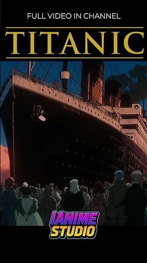 Titanic Anime ‪@IAnimesStudio‬