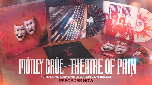 CELEBRATE 40 YEARS OF “THEATRE OF PAIN” WITH NEW DELUXE BOX SET PRE-ORDER NOW : https://crue.lnk.to/TheatreofPain40 The 40th Anniversary Deluxe Box Set is a must-have for fans and collectors, featuring reimagined artwork, the newly remastered album on color vinyl, a never-before-released 1985 Long Beach live concert (2LP), rare demo recordings (1LP), and a 76-page hardcover book packed with never-before-seen photos and memories from the Theatre Of Pain era. This definitive set is available only