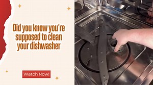 Did you know you’re supposed to clean your dishwasher