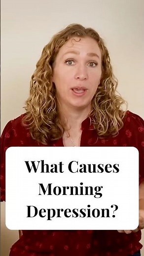 What Causes Morning Depression?