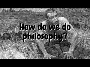How do we do philosophy?