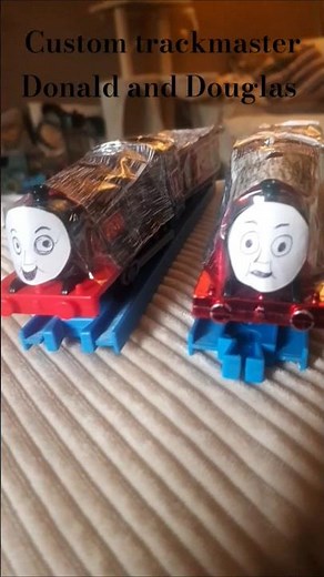 Custom trackmaster Donald and Douglas