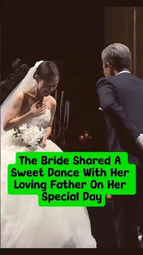 The Bride Shared A Sweet Dance With Her Loving Father On Her Special Day. #wedding