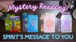 Mystery Reading ☆ What Does Spirit Want to Talk to You About? (Full Reading)