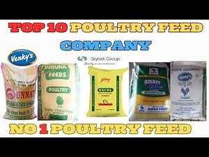 TOP10 POULTRY FEED COMPANY IN INDIA| NO.1 POULTRY FEED