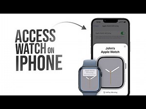 How to Access Apple Watch on iPhone (tutorial)