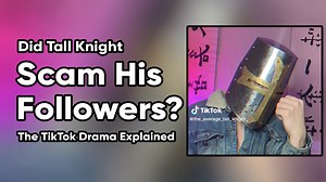 Did 'The Tall Knight' Scam His TikTok Followers Out Of $14,000 And Fake Homelessness?