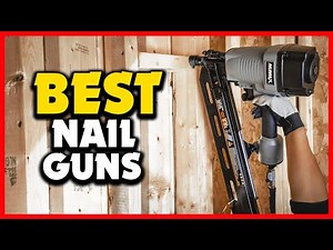 ✅ Top 5 Best Nail Guns in 2025