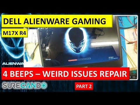 Dell M17X R4 4-Beep Diagnosis: Alienware Gaming Laptop Quirks Explored | Fix Attempt P2