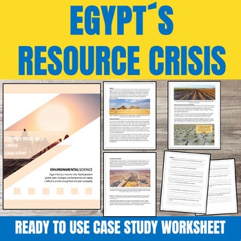 Water Scarcity, Food Security & Population Growth Egypt Case Study - No-Prep