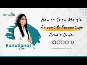 How to Show Total Margin Amount & Percentage Repair Order in Odoo