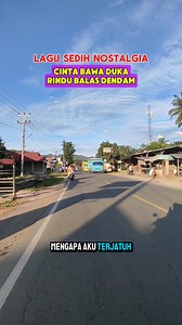 lagu sedih nostalgia - cinta bawa duka | Dunia Musik Minang