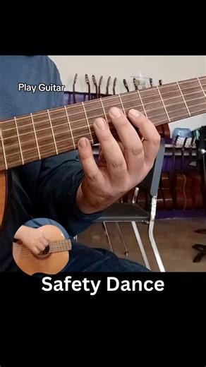 Learn to Play The Safety Dance on Guitar Easily