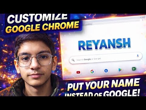 Customize Google Chrome Like a Pro 🔥 | Add Your Name Instead of Google #pc #customization #google