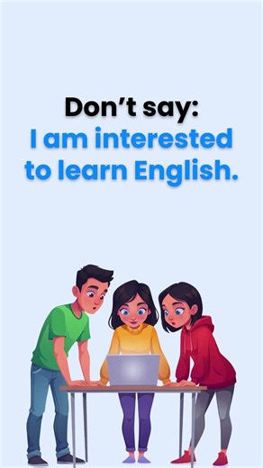 Stop Saying “Interested to Learn” 😳 | Speak Correct English! #shorts