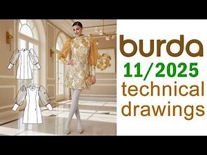 Burda 11/2025 Technical drawings. Burda Style 11 2025 Technical Drawings & Style Guide!