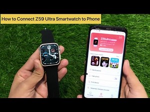 How to Connect Z59 Ultra Smartwatch to Phone || Z59 Ultra || RDFit
