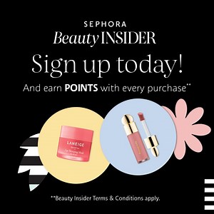 Join our FREE loyalty program to save. Earn points with every purchase and redeem for $$$ cash, discounts and more. | Sephora