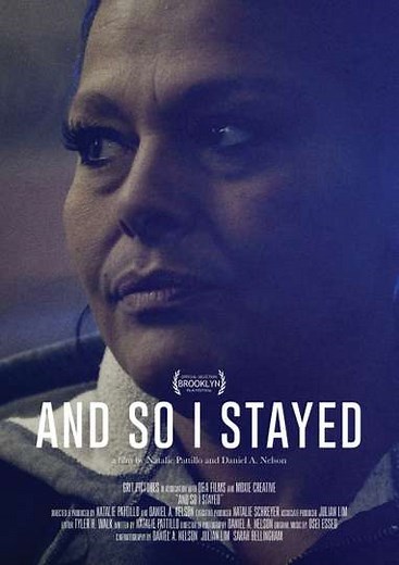 And So I Stayed - Movie