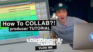 How To COLLAB?! | Laidback Luke