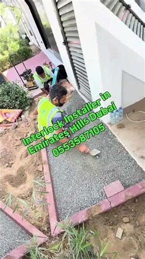 Interlock Installation & Fixing in Emirates Hills Dubai 0553587105 #dubai #interlock #installer #fix