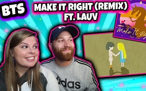 【reaction】他们带着感性来了，阿米夫妻看防弹Make It Right (feat Lauv) MV