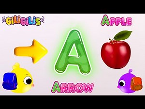 Learn Alphabet With Giligilis | Toddler Learning Video Songs & Phonics Song Nursery Rhymes - ABC