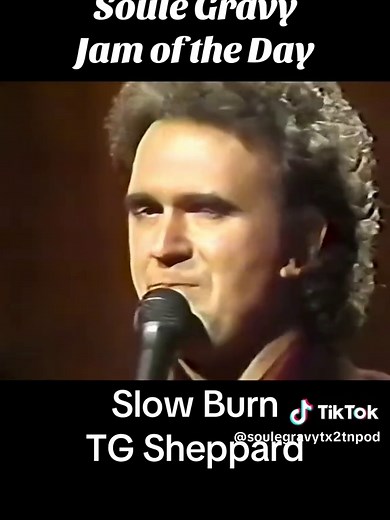 Jam of the Day - Slow Burn by TG Sheppard #classiccountry #classiccountrymusic #trending?song🔥