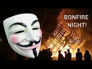 Remember the 5th of November - Guy Fawkes: Happy Bonfire Night 2021!