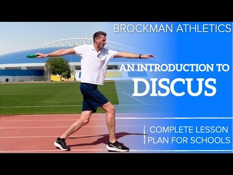 COMPLETE DISCUS LESSON FOR SCHOOLS Introducing the Discus