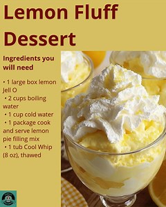 🍋 Lemon Fluff Dessert ✨ Sweet, tangy, and cloud soft, this no bake lemon treat is pure sunshine in every spoonful! 💛 ✨ Main Ingredients: • Lemon Jell O • Lemon pie filling • Cool Whip Full cozy dessert recipe in C.o.m.m.e.n.t.s 💬👇 | Kinsley Recipes