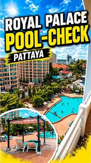 Royal Palace Hotel Pattaya – Pool-Check 🏊‍♂️🌴