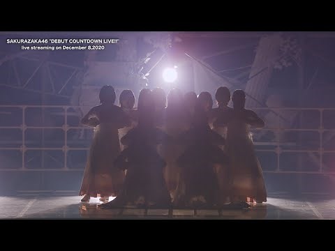 櫻坂46 『デビューカウントダウンライブ！！』（for J-LODlive）