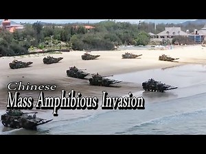 China launches massive amphibious invasion of Taiwan