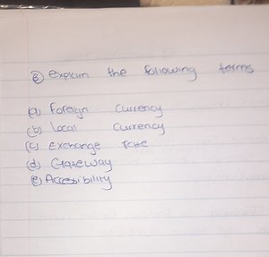 Explain the following terms:a) Foreign Currencyb) Local Curr... | Filo