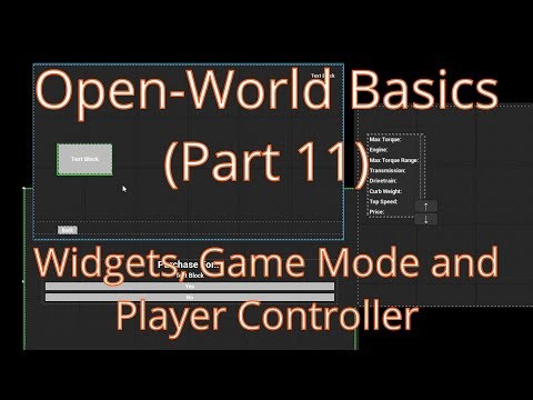 Dealership level: Widgets, Game Mode and Player Controller
