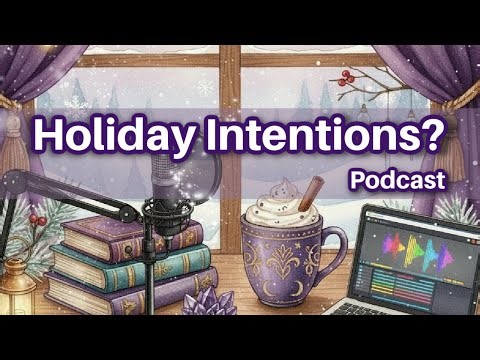 Holiday Self-Care: Gratitude Practice + Setting Gentle Intentions