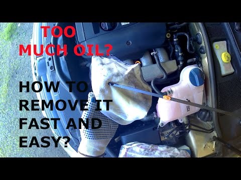 Too much oil How to remove it fast and easy