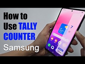 How to Use TALLY COUNTER on Samsung