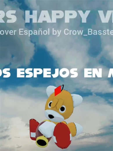 Mirrors Happy Version: Cover en Español de Crow_Basster