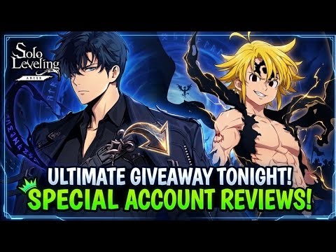 GIVEAWAY RESULT 1! ACCOUNT REVIEWS & CHILL - SOLO LEVELING: ARISE! 7DS ORIGIN LATER
