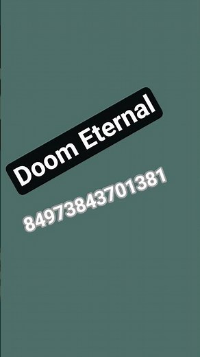 Roblox ID Doom Eternal
