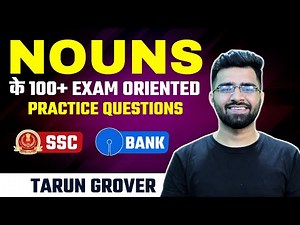 Nouns के 100+ Exam Oriented Practice Questions | CET, SSC CGL, CPO, CHSL, CDS | SBI/IBPS PO/Clerk
