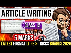 Article Writing | Article Writing Format | Article Writing Class 12 | Writing Section One Shot