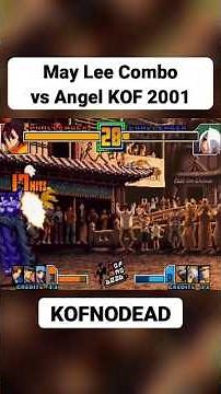 May Lee Combo vs Angel KOF 2001 #kofnodead #short #reels #retro #kof #arcade #kof2001 #comboskof