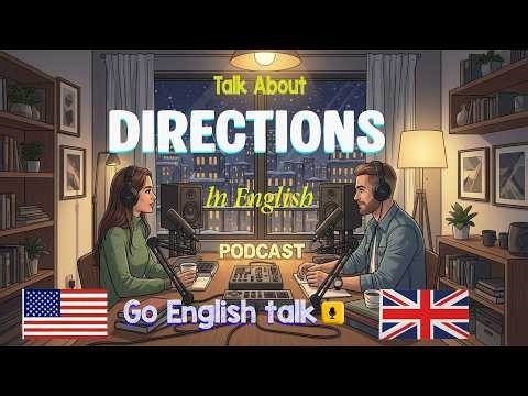 How to Ask for Directions in English — Real-Life Conversations