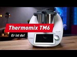 Thermomix TM6: Erster Blick auf die neue Küchenmaschine