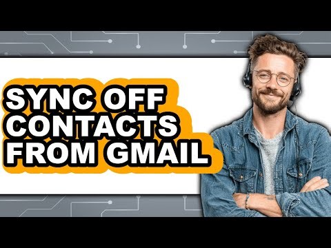 How to Sync Contacts from Gmail - Easy Guide