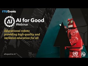 Educational robots providing high-quality and inclusive education for all