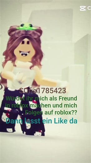 würdet ihr mich als Freund machen in roblox und mich Folgen auf roblox??#SOfia1785423💕#like bitte